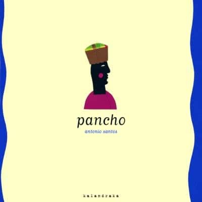 Pancho - Antonio Santos